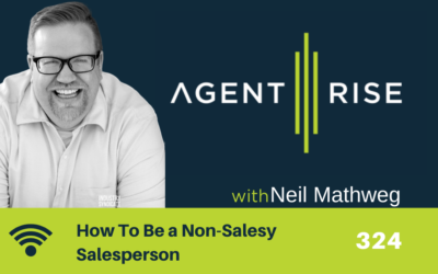 How to Be a Non-Salesy Salesperson – Episode 324